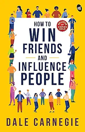 How to Win Friends and Influence People : Original Edition |